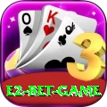 E2 Bet Game Ultimate v2.9.8