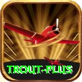 trout Money Elite v4.1.9